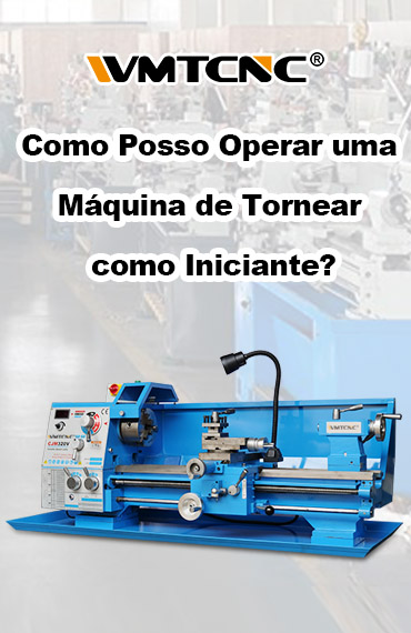 Como Operar uma Máquina de Torno para Principiantes? post thumbnail