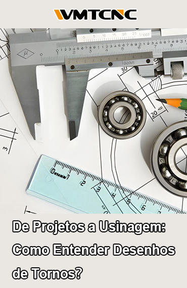 De Projetos a Usinagem: Como Entender Desenhos de Tornos? post thumbnail