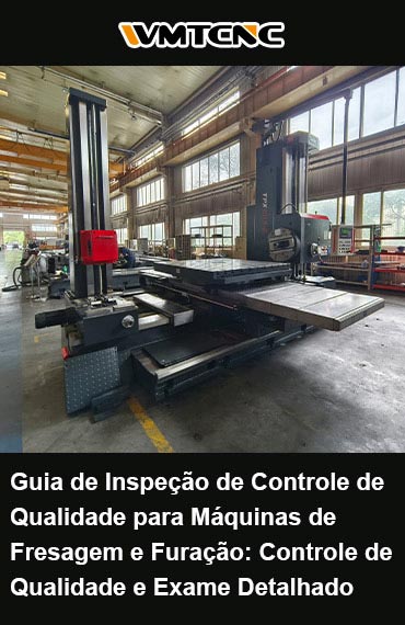 Guia-de-Inspeção-de-Controle-de-Qualidade-para-Máquinas-de-Fresagem-e-Furação-Controle-de-Qualidade-e-Exame-D