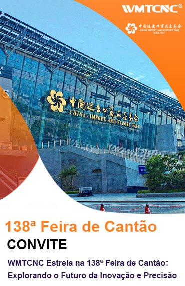 WMTCNC-Estreia-na-138ª-Feira-de-Cantão-Explorando-Futuro-da-Inovação-e-Precisão